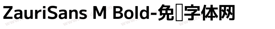 ZauriSans M Bold字体转换